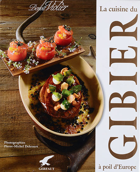 Couverture du livre de Benoit - Violier La cuisine du gibier